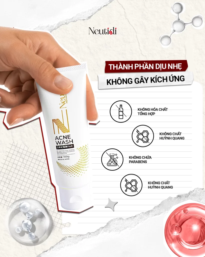 Neutidi Acne Wash với thành phần dịu nhẹ, không gây kích ứng