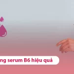 Cách dùng serum B6 dưỡng da & Lưu ý khi sử dụng Cách dùng serum B6 dưỡng da