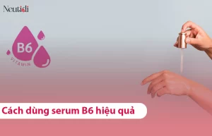 Cách dùng serum B6 dưỡng da