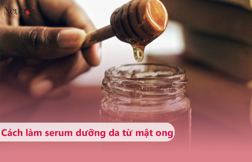 cach lam serum mat ong