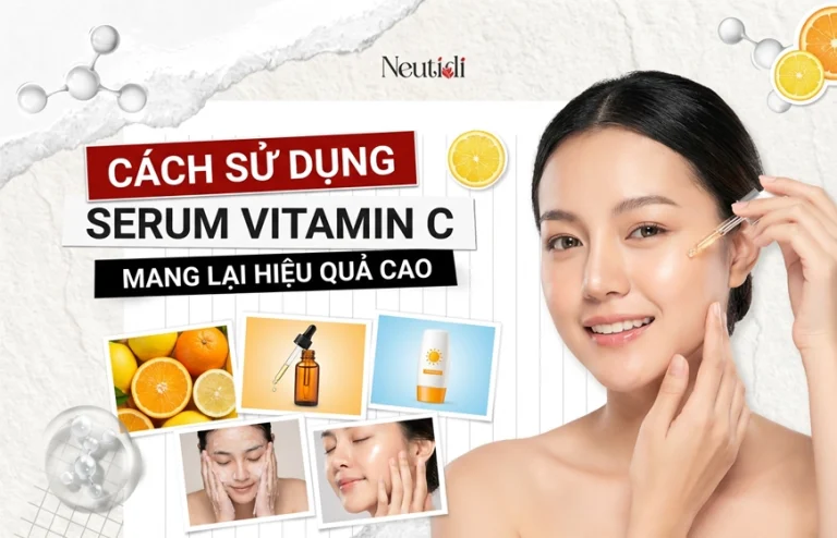 Cách sử dụng serum Vitamin C