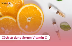 Cách dùng seurm vitamin C đúng cách, hiệu quả cao