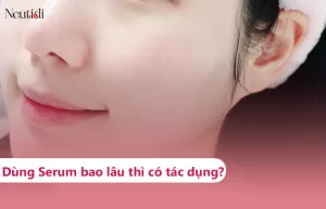 Dùng serum bao lâu thì phát huy hiệu quả?
