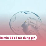 Serum B3 có tác dụng gì cho làn da? Cách dùng hiệu quả ra sao? Serum B3 có tác dụng gì cho làn da?