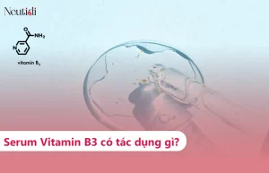 Serum B3 có tác dụng gì cho làn da?