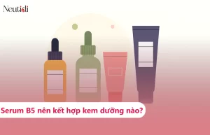 Serum B5 nên kết hợp với kem dưỡng nào?