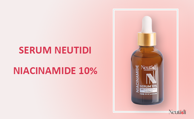 Serum Neutidi Niacinamide 10% trị thâm mụn