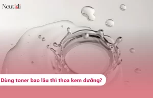 Dùng toner sau bao lâu thì thoa kem dưỡng ẩm?