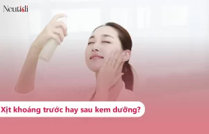 Giải đáp thắc mắc: Xịt khoáng trước hay sau kem dưỡng?