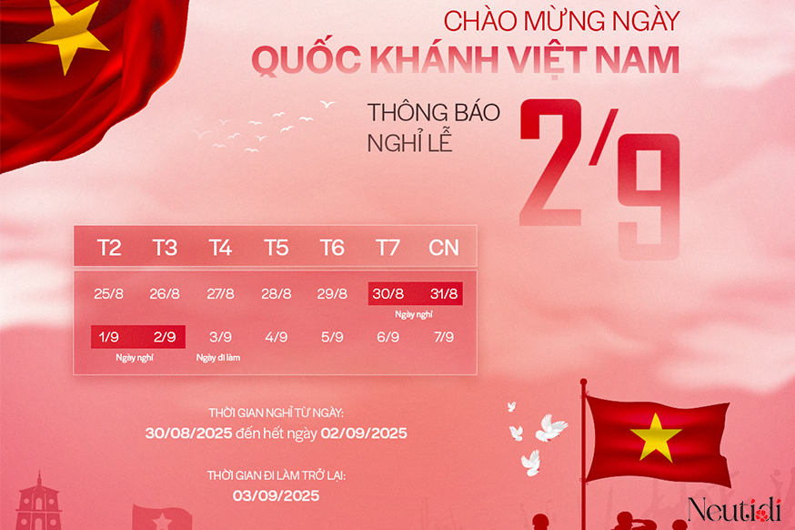 Lịch nghỉ lễ Quốc Khánh 02-09 Neutidi