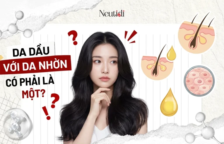 Da dầu với da nhờn có phải là một