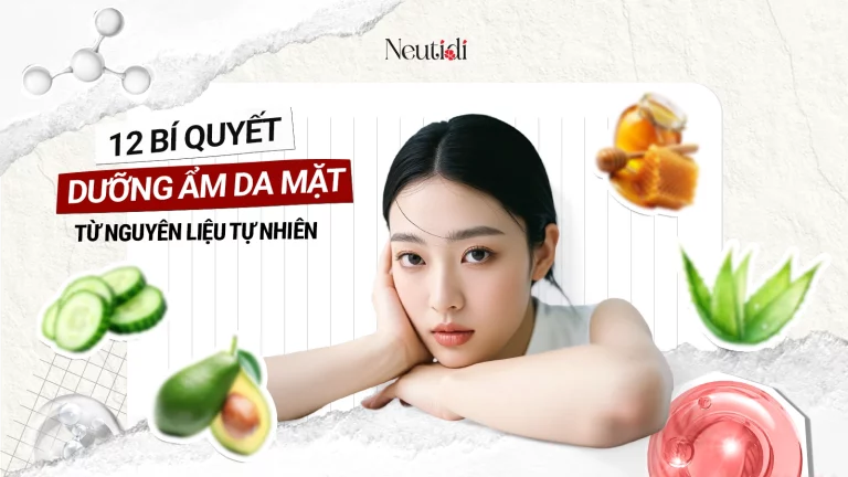 12 Cách dưỡng ẩm tự nhiên