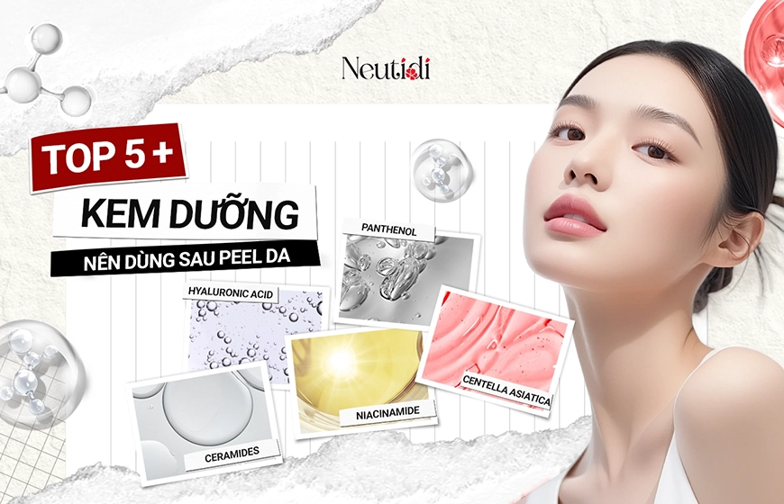 Top 5 kem dưỡng nên dùng cho da sau peel