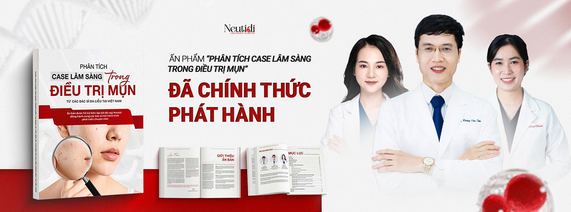 Neutidi chính thức phát hành ấn bản: Phân tích ca lâm sàng trong điều trị mụn