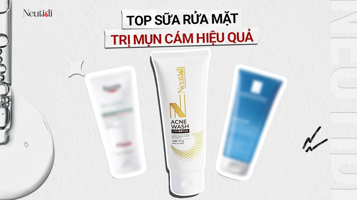 Sữa rửa mặt trị mụn cám