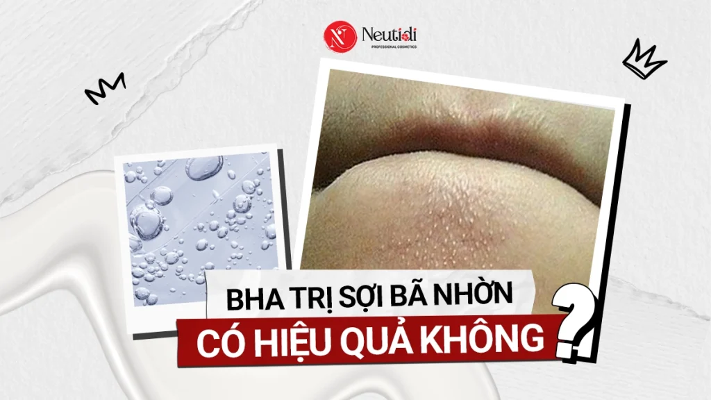 Có hay không hiệu quả trị sợi bã nhờn của BHA?