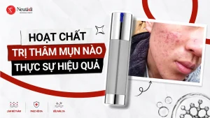 Các hoạt chất làm mờ thâm mụn hiệu quả